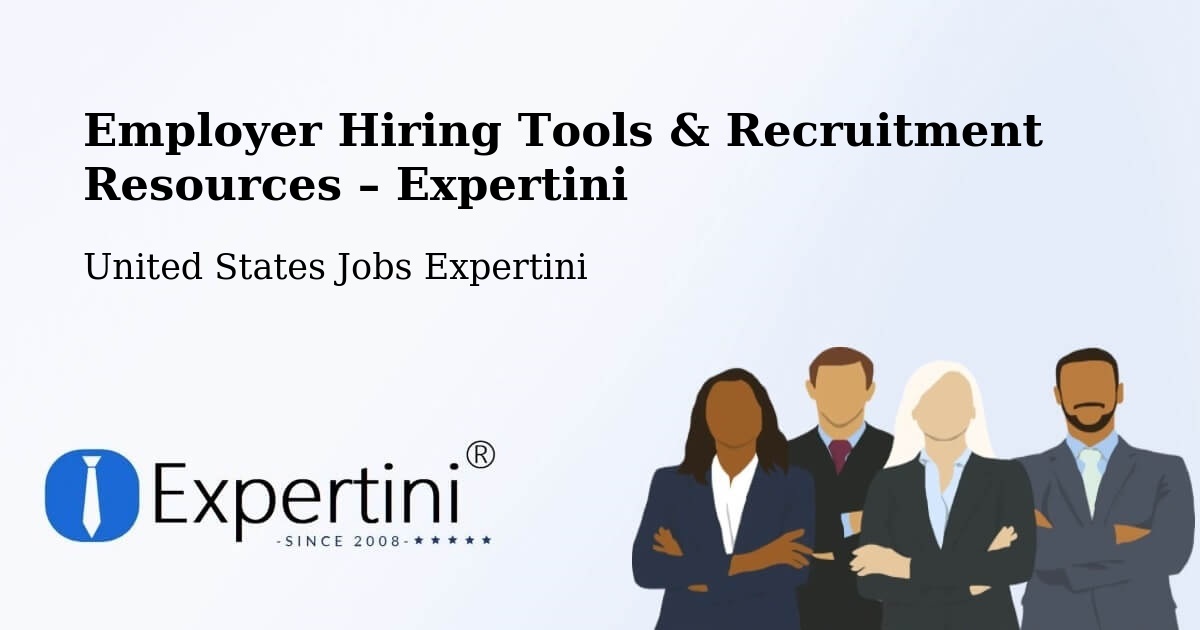 Employer Hiring Tools & Recruitment Resources – Freedom - Freedom, United States Jobs Expertini